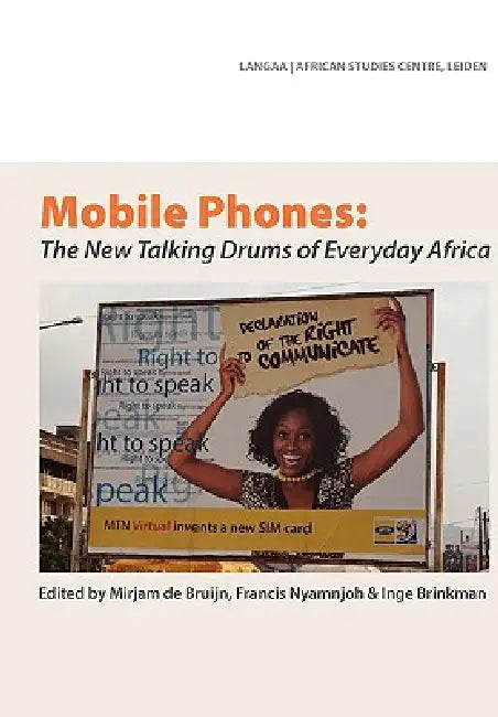 Buy Mobile Phones (English, Mirjam de Bruijn | Francis Nyamnjoh | Inge Brinkman) Online at Best Price - BookBajar