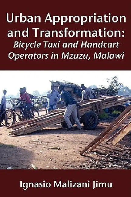 Buy Urban Appropriation and Transformation (English, Ignasio Malizani Jimu) Online at Best Price - BookBajar