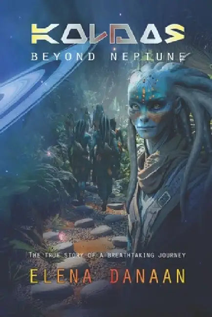 Buy KOLDAS - Beyond Neptune (English, Elena Danaan) Online at Best Price - BookBajar