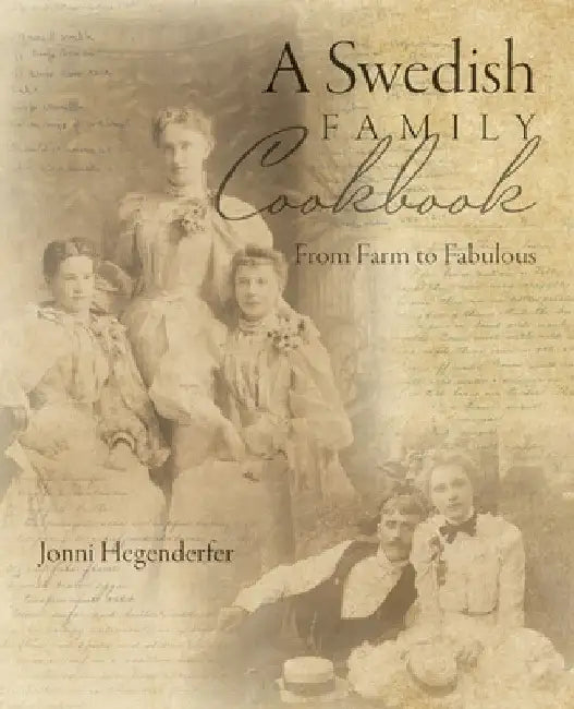 Buy A Swedish Family Cookbook (English, Jonni Hegenderfer) Online at Best Price - BookBajar