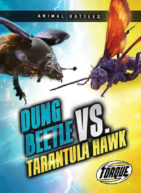 Buy Dung Beetle vs. Tarantula Hawk (English, Nathan Sommer) Online at Best Price - BookBajar