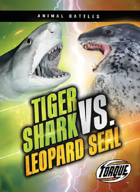 Buy Tiger Shark vs. Leopard Seal (English, Nathan Sommer) Online at Best Price - BookBajar