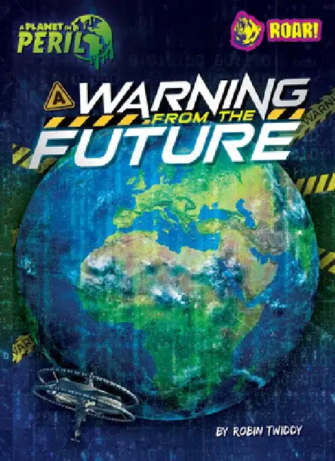 Buy A Warning from the Future (English, Robin Twiddy) Online at Best Price - BookBajar
