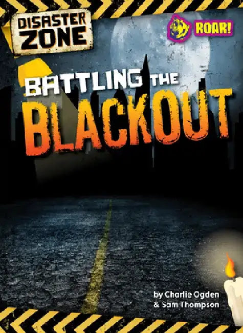Buy Battling the Blackout (English, Sam Ogden Charlie And Thompson) Online at Best Price - BookBajar