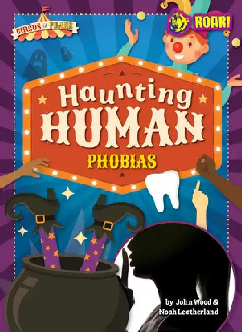 Buy Haunting Human Phobias (English, Noah Wood John And Leatherland) Online at Best Price - BookBajar