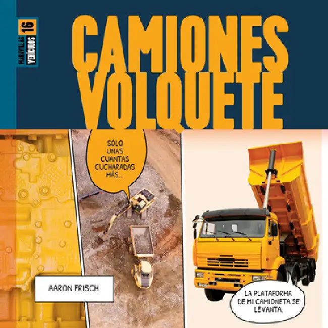 Buy Camiones Volquete (English, Aaron Frisch) Online at Best Price - BookBajar