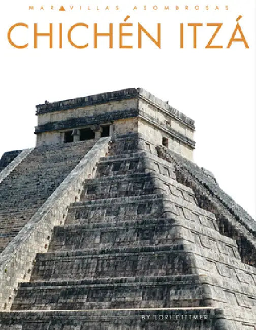 Buy Chichén Itzá (English, Lori Dittmer) Online at Best Price - BookBajar