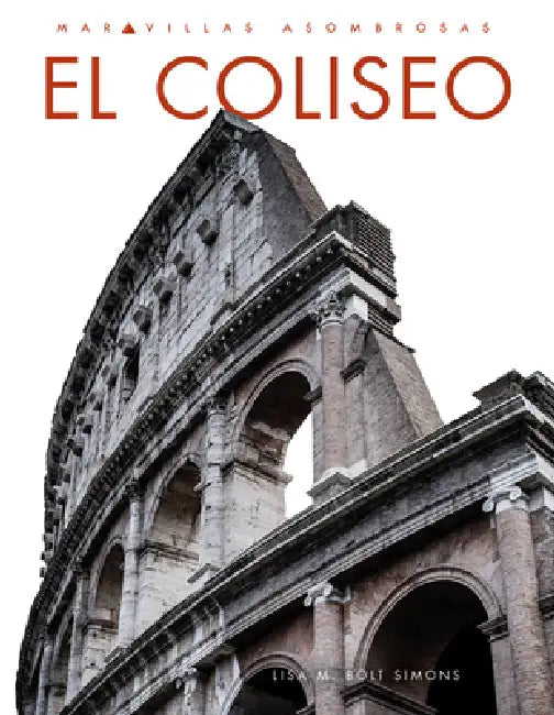 Buy El Coliseo (English, Lisa M. Bolt Simons) Online at Best Price - BookBajar