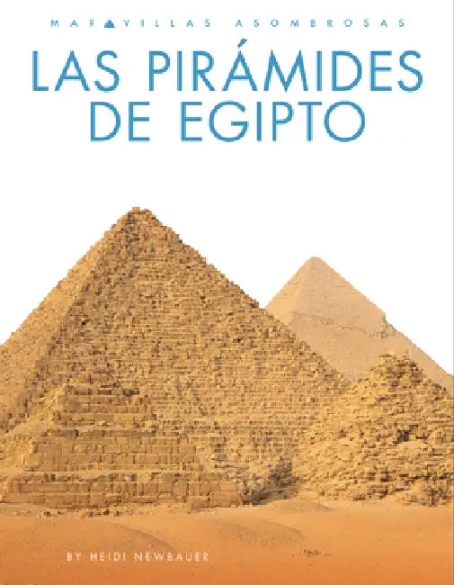 Buy Las Pirámides de Egipto (English, Heidi Newbauer) Online at Best Price - BookBajar