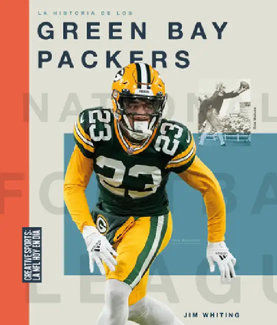 La Historia de Los Green Bay Packers (English, Jim Whiting) - Image 1 - BookBajar