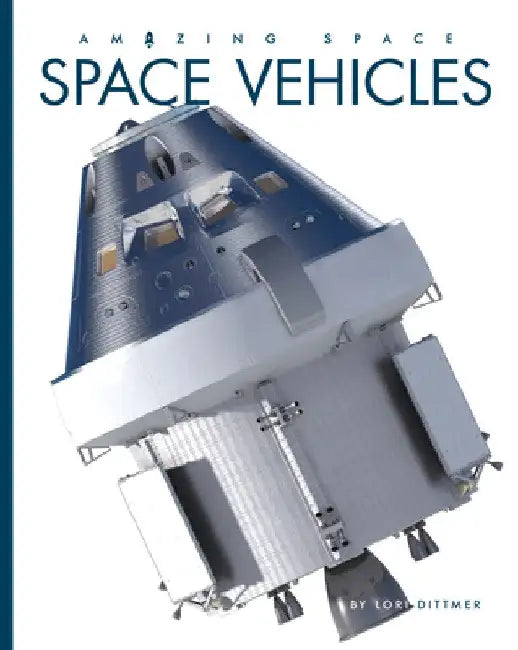 Space Vehicles (English, Lori Dittmer) - Image 1 - BookBajar