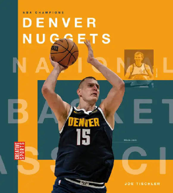 Denver Nuggets (English, Joe Tischler) - Image 1 - BookBajar