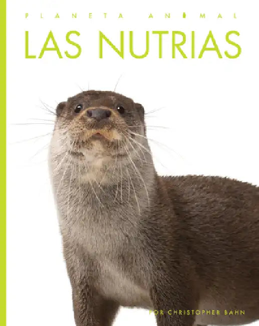 Buy Las Nutrias (English, Christopher Bahn) Online at Best Price - BookBajar