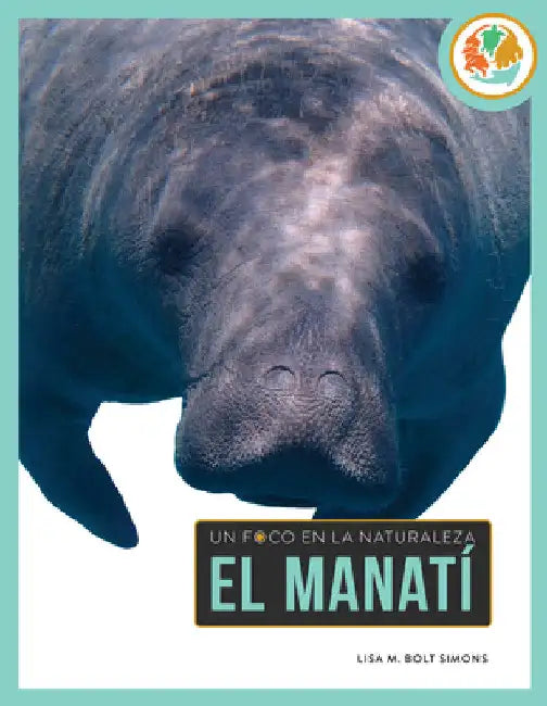 El Manatí (English, Lisa M. Bolt Simons) - Image 1 - BookBajar