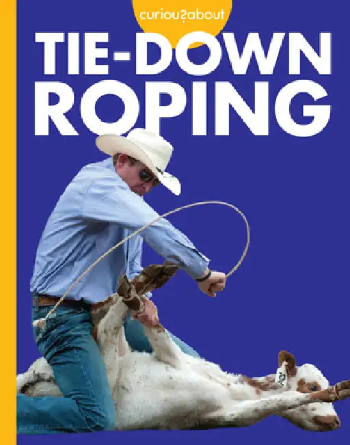 Curious about Tie-Down Roping (English, Rachel Grack) - Image 1 - BookBajar