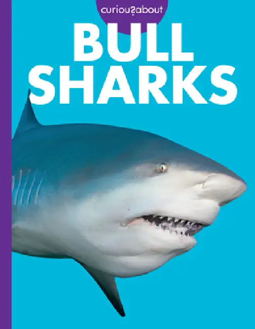 Buy Curious about Bull Sharks (English, Emma Alice Johnson) Online at Best Price - BookBajar