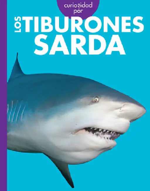 Buy Curiosidad Por Los Tiburones Sarda (English, Emma Alice Johnson) Online at Best Price - BookBajar