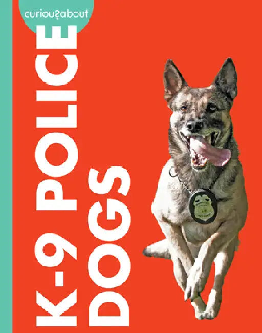 Buy Curious about K-9 Police Dogs (English, Cari Meister) Online at Best Price - BookBajar