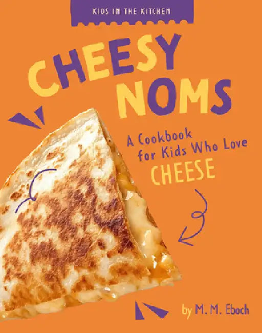 Buy Cheesy Noms (English, M. M. Eboch) Online at Best Price - BookBajar