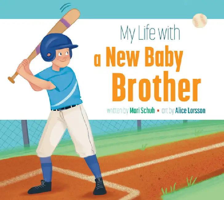 My Life with a New Baby Brother (English, Mari C. Schuh | Alice Larsson) - Image 1 - BookBajar