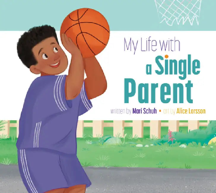 My Life with a Single Parent (English, Mari C. Schuh | Alice Larsson) - Image 1 - BookBajar