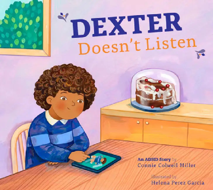 Buy Dexter Doesn't Listen (English, Connie Colwell Miller | Helena Perez Garcia) Online at Best Price - BookBajar