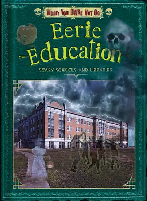 Buy Eerie Education (English, Natalie Lunis | Troy Taylor) Online at Best Price - BookBajar