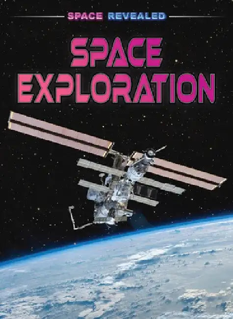 Buy Space Exploration (English, Claudia Martin) Online at Best Price - BookBajar