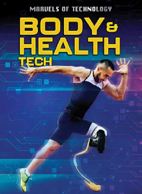 Buy Body & Health Tech (English, Anita Loughrey | Alex Woolf) Online at Best Price - BookBajar