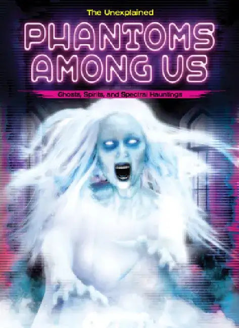 Buy Phantoms Among Us (English, Stuart Webb | Spencer Brinker) Online at Best Price - BookBajar