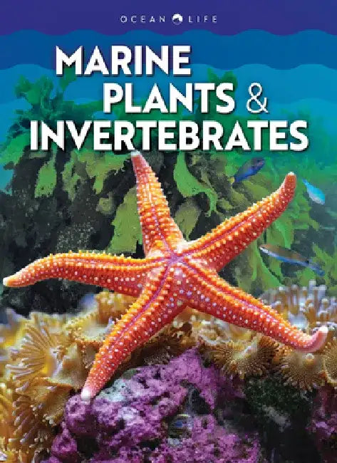 Buy Marine Plants & Invertebrates (English, Claudia Martin) Online at Best Price - BookBajar