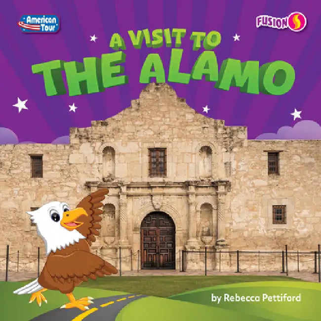 Buy A Visit to the Alamo (English, Rebecca Pettiford) Online at Best Price - BookBajar
