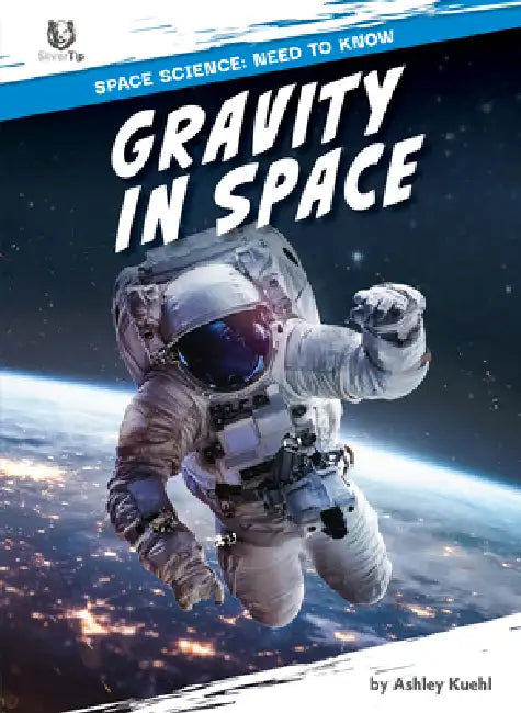 Buy Gravity in Space (English, Ashley Kuehl) Online at Best Price - BookBajar