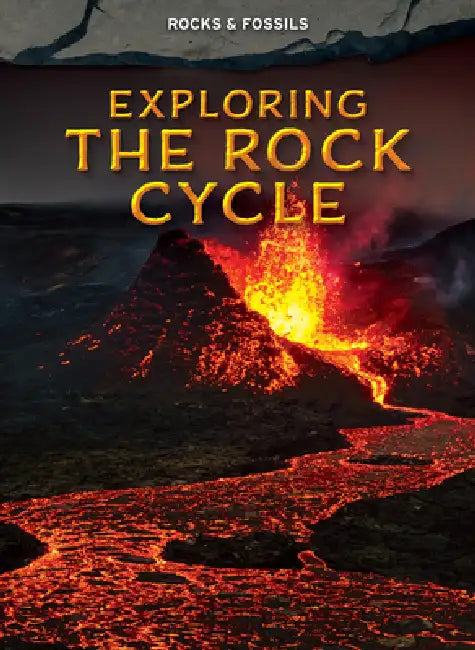 Buy Exploring the Rock Cycle (English, Claudia Martin) Online at Best Price - BookBajar