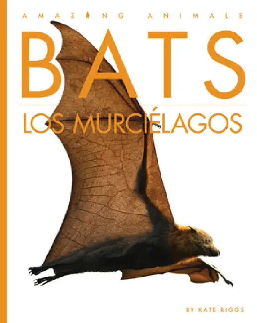 Buy Bats / Los Murciélagos (English, Kate Riggs) Online at Best Price - BookBajar