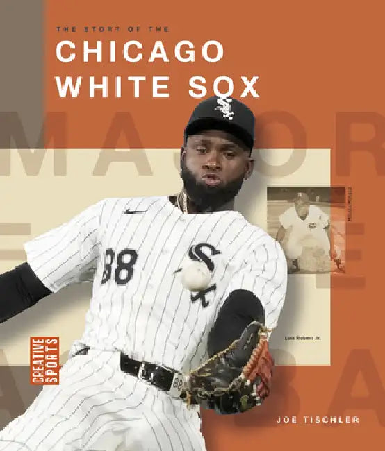 Buy The Story of the Chicago White Sox (English, Joe Tischler) Online at Best Price - BookBajar