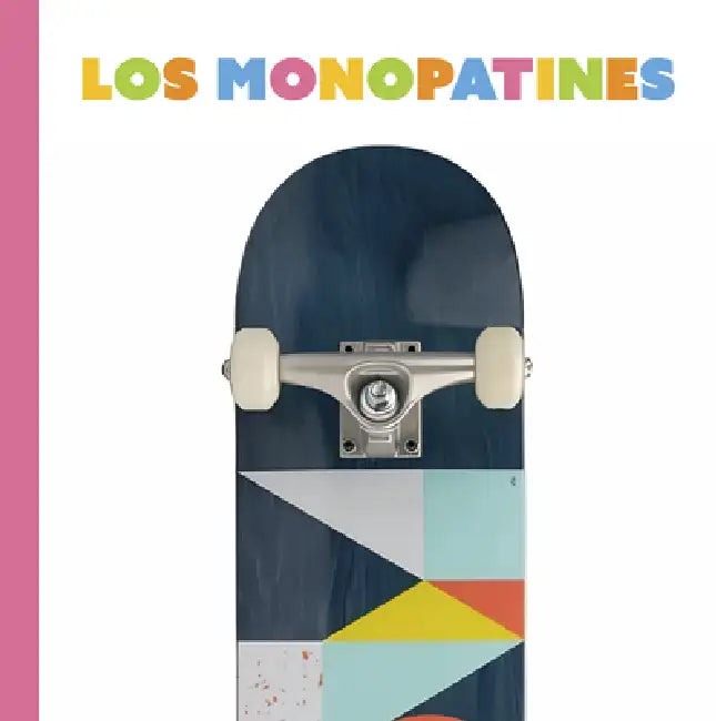 Buy Los Monopatines (English, Lori Dittmer) Online at Best Price - BookBajar