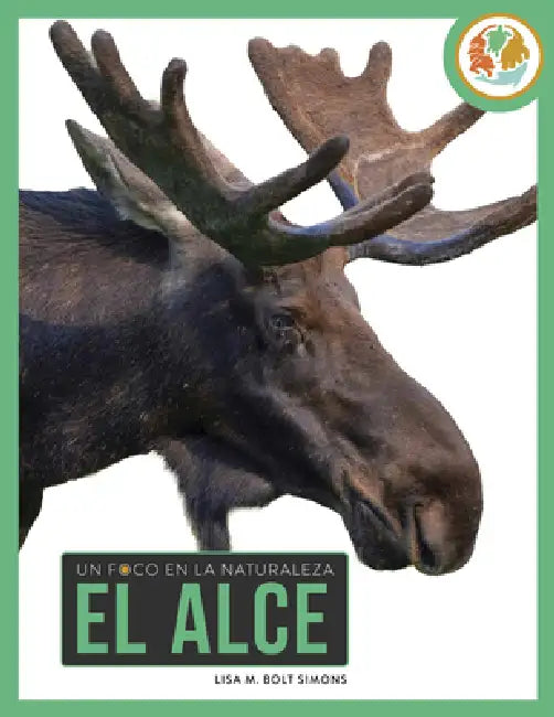 Buy El Alce (English, Lisa M. Bolt Simons) Online at Best Price - BookBajar