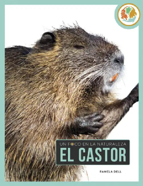 Buy El Castor (English, Pamela Dell) Online at Best Price - BookBajar
