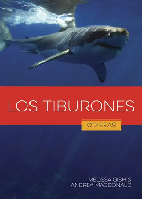 Buy Los Tiburones (English, Melissa Gish | Andrea MacDonald) Online at Best Price - BookBajar
