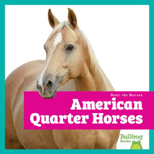American Quarter Horses (English, Rachel Grack) - Image 1 - BookBajar